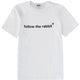 "FOLLOW THE RABBIT" T-SHIRT